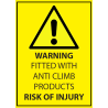 Anti-Climb Warning Sign