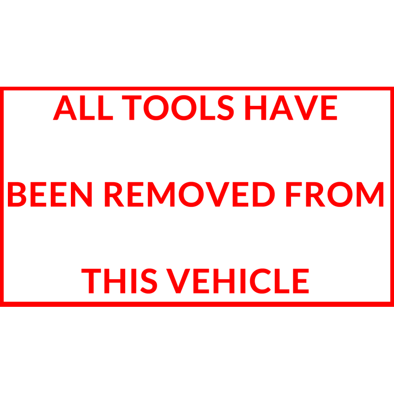 "All Tools Are Removed" Vehicle Sticker